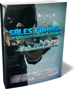 Sales Funnel Optimization Strategies