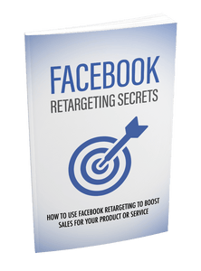 Facebook Retargeting Secrets