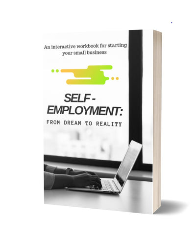 Self-Employment: From Dream to Reality