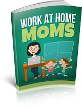 Work At home moms